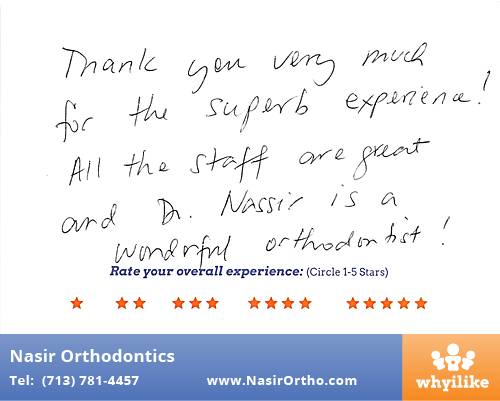 Nasir Orthodontics review by Cielito R. in Houston, TX on November 04, 2015