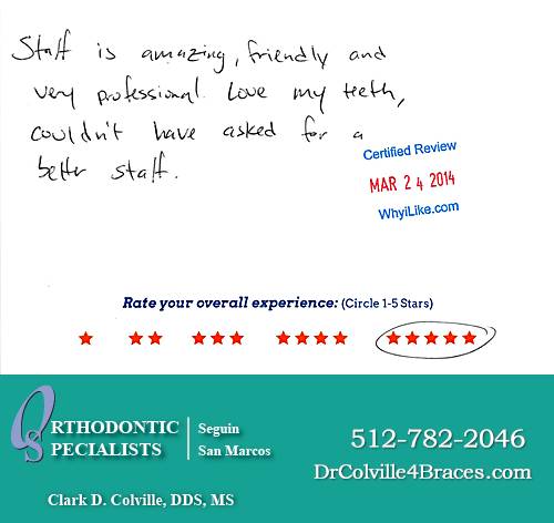 Orthodontic Specialists of San Marcos review by Josh B. in San Marcos, TX on March 24, 2014